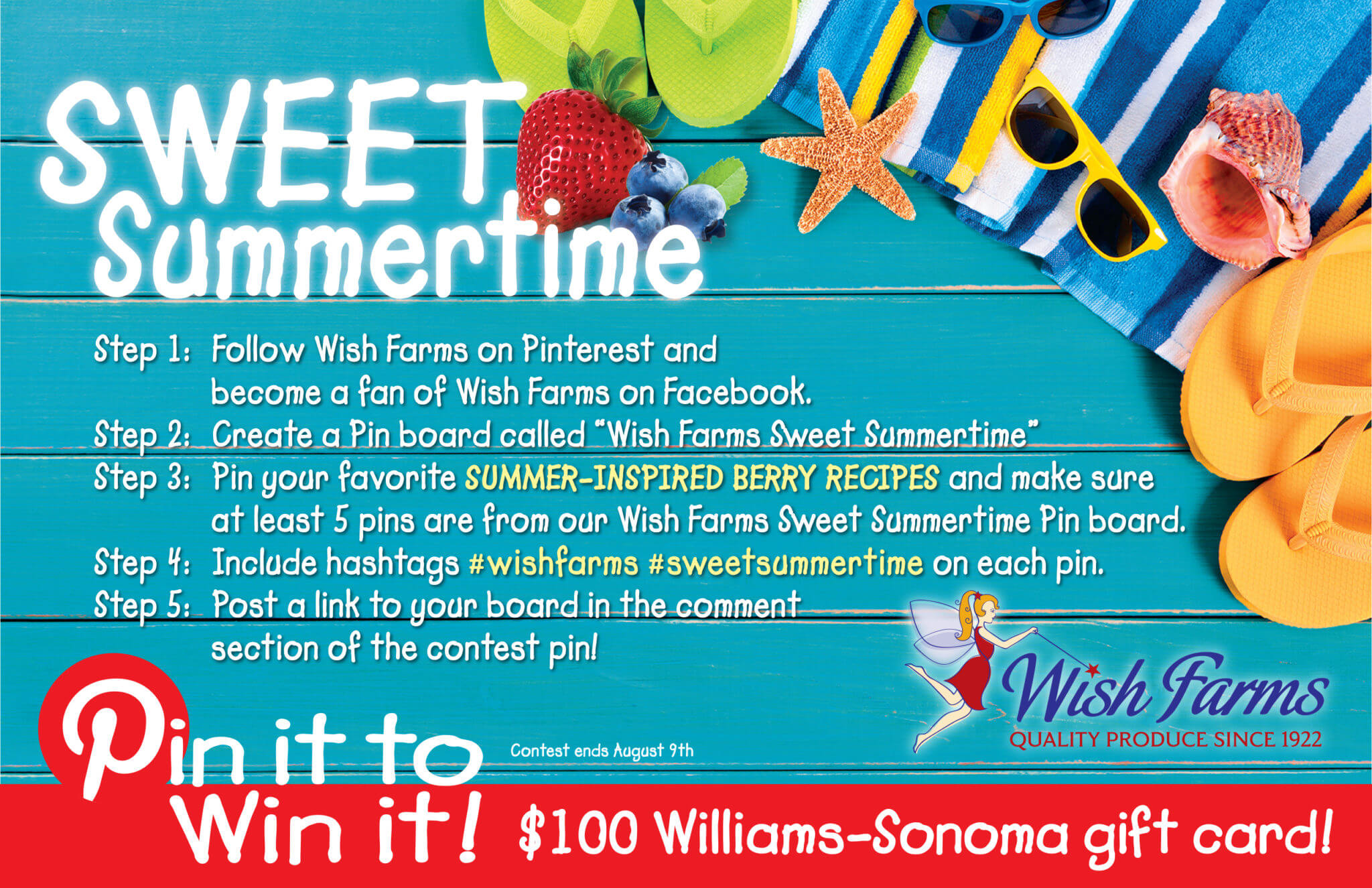 #SweetSummertime #wishfarms #pin2win